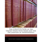 The Constitution of the United States with Index and the Declaration of Independence - Paperback