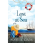 Lost at Sea: A Standalone Novel - Paperback