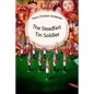 The Steadfast Tin Soldier - Paperback