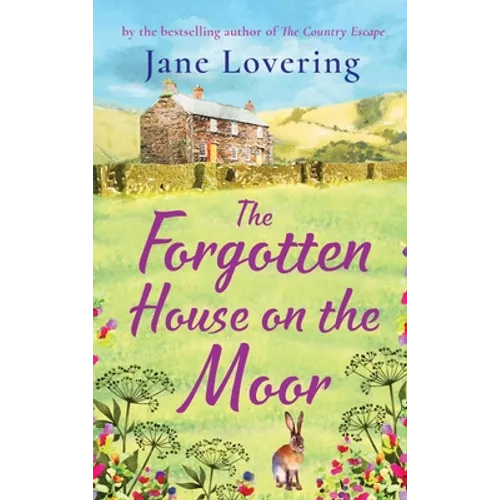 The Forgotten House on the Moor - Hardcover