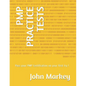 Pmp Practice Tests: Pass Your Pmp Certification on Your First Try ! - Paperback