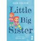 Little Big Sister - Hardcover