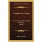 The Book of Daniel: Or the Second Volume of Prophecy (1884) - Hardcover