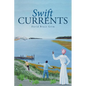 Swift Currents - Paperback
