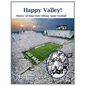 Happy Valley! History of Penn State Nittany Lions Football - Paperback