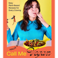 Call Me Vegan: Easy Plant-Based Recipes for Every Craving (a Cookbook) - Hardcover