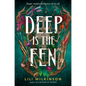 Deep Is the Fen - Paperback