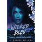Wicked Bleu - Paperback