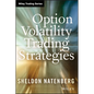 Option Volatility Trading Strategies - Hardcover
