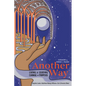 Another Way: Living and Leading Change on Purpose - Paperback