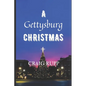 A Gettysburg Christmas - Paperback