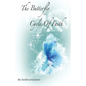 The Butterfly Cycles Of Faith - Paperback