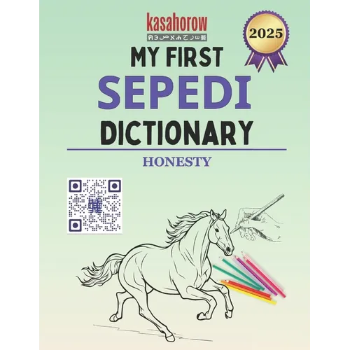 My First Sepedi Dictionary: Colour and Learn Sepedi - Paperback