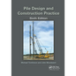 Pile Design and Construction Practice - Paperback