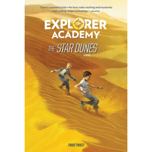 Explorer Academy: The Star Dunes (Book 4) - Hardcover