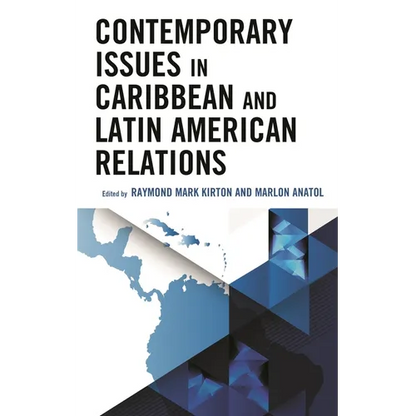 Contemporary Issues in Caribbean and Latin American Relations - Paperback