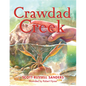 Crawdad Creek - Hardcover