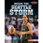 Inside the Seattle Storm - Library Binding