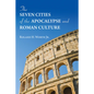 The Seven Cities of the Apocalypse and Roman Culture - Paperback