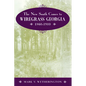 The New South Comes to Wiregrass Georgia, 1860-1910 - Paperback