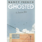 Ghosted: An American Story - Hardcover
