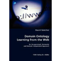 Domain Ontology Learning from the Web - Paperback