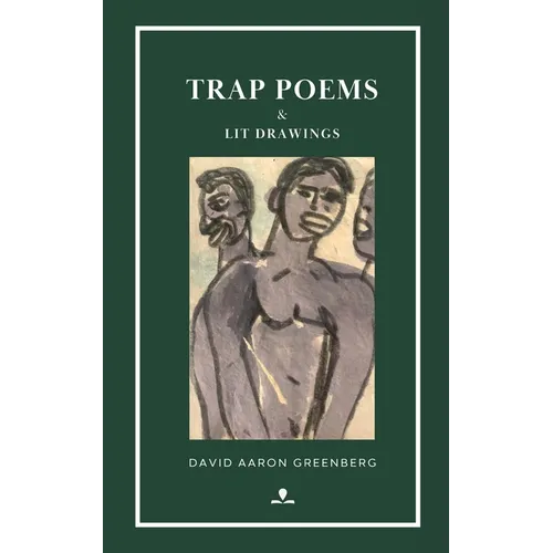 Trap Poems: & Lit Drawings - Paperback