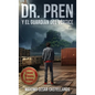 Dr. Pren Y El Guardián del Vórtice - Hardcover