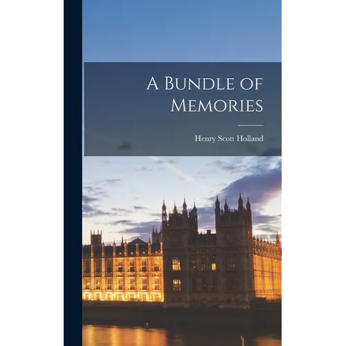 A Bundle of Memories - Hardcover
