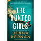 The Hunted Girls: A totally gripping crime thriller - Paperback