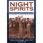 Night Spirits: The Story of the Relocation of the Sayisi Dene - Paperback