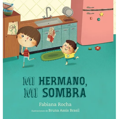 Mi hermano, mi sombra - Hardcover