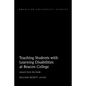 Teaching Students with Learning Disabilities at Beacon College: Lessons from the Inside - Hardcover