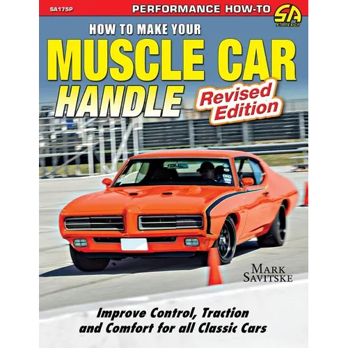 How to Make Your Muscle Car Handle: Revised Edition - Paperback