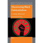Discovering Black Existentialism - Paperback