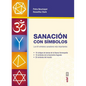 Sanacion Con Simbolos - Paperback