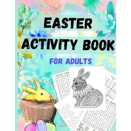 Easter Activity Book for Everyone - Older Kids, Teens, and Adults - Paperback