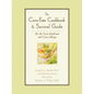 The Corn-Free Cookbook & Survival Guide: For the Corn-Intolerant and Corn-Allergic - Paperback