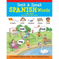 Seek & Speak Spanish Words: Look, Find, Say - Paperback
