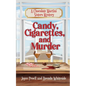 Candy, Cigarettes, and Murder - Paperback