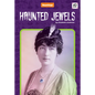 Haunted Jewels - Library Binding