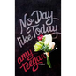 No Day Like Today - Hardcover