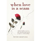 When Love Is a Scam: Subtle Hidden Motives That Disadvantage Good People in Relationships - Paperback