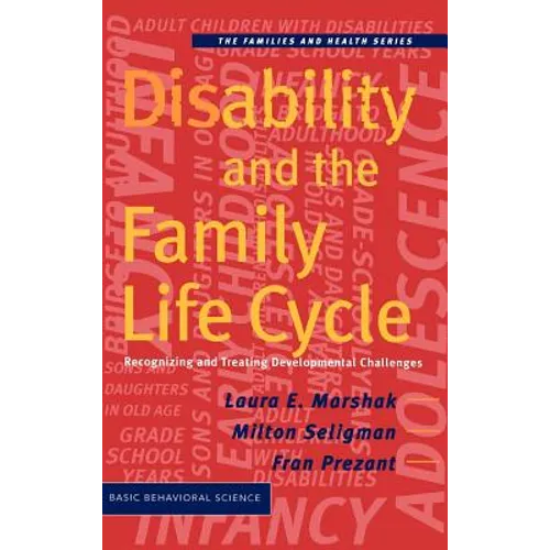 Disability and the Family Life Cycle - Hardcover