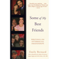 Some of My Best Friends: Writings on Interracial Friendships - Paperback