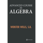 Advanced Course in Algebra - Paperback