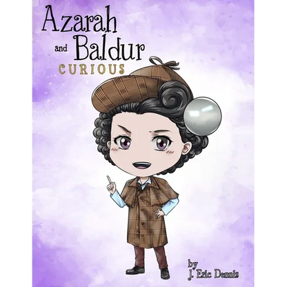 Azarah and Baldur: Curious - Paperback
