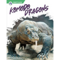 Komodo Dragons - Library Binding