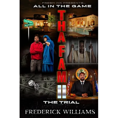 Tha Fam II All In The Game: The Trial - Paperback