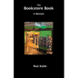 The Bookstore Book: A Memoir - Paperback